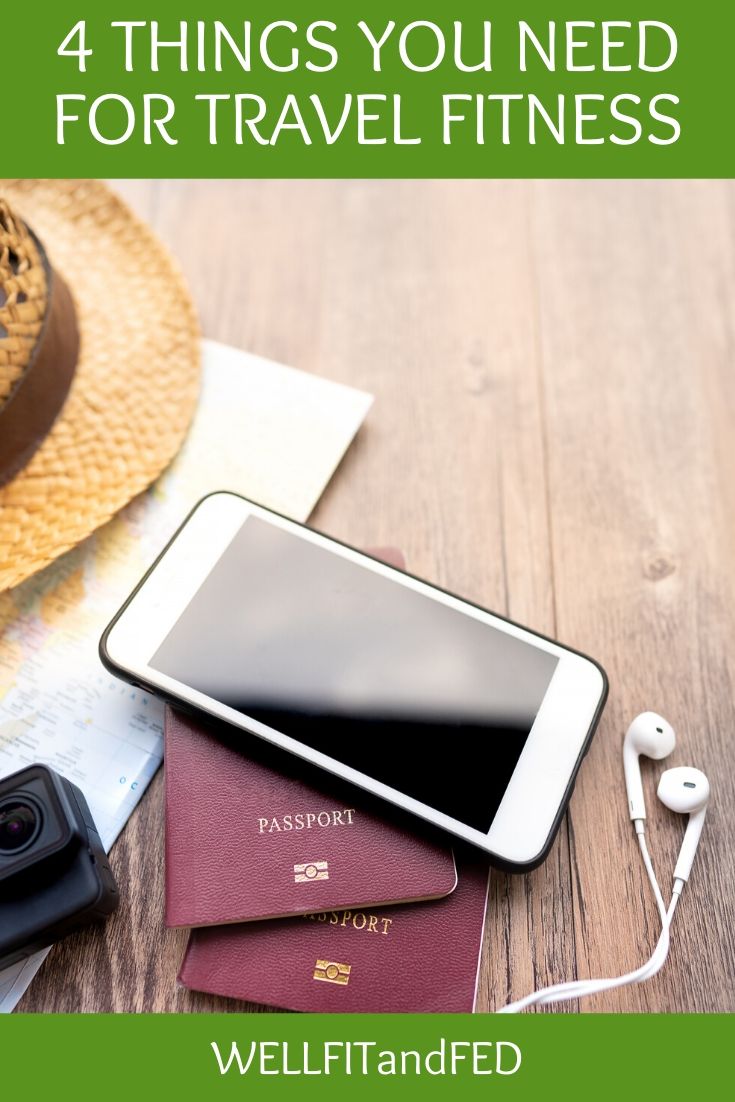 Four Things For Travel Fitness You Should Never Be Without ...