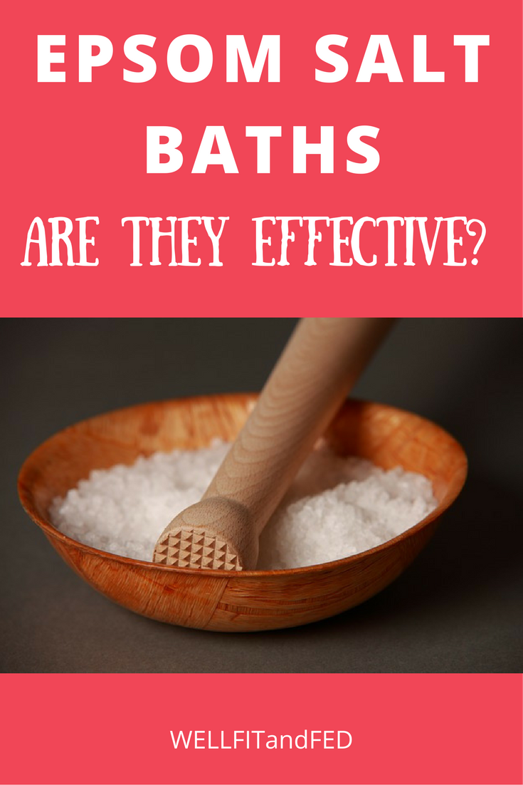 Epsom Salt Baths - Are they effective? 