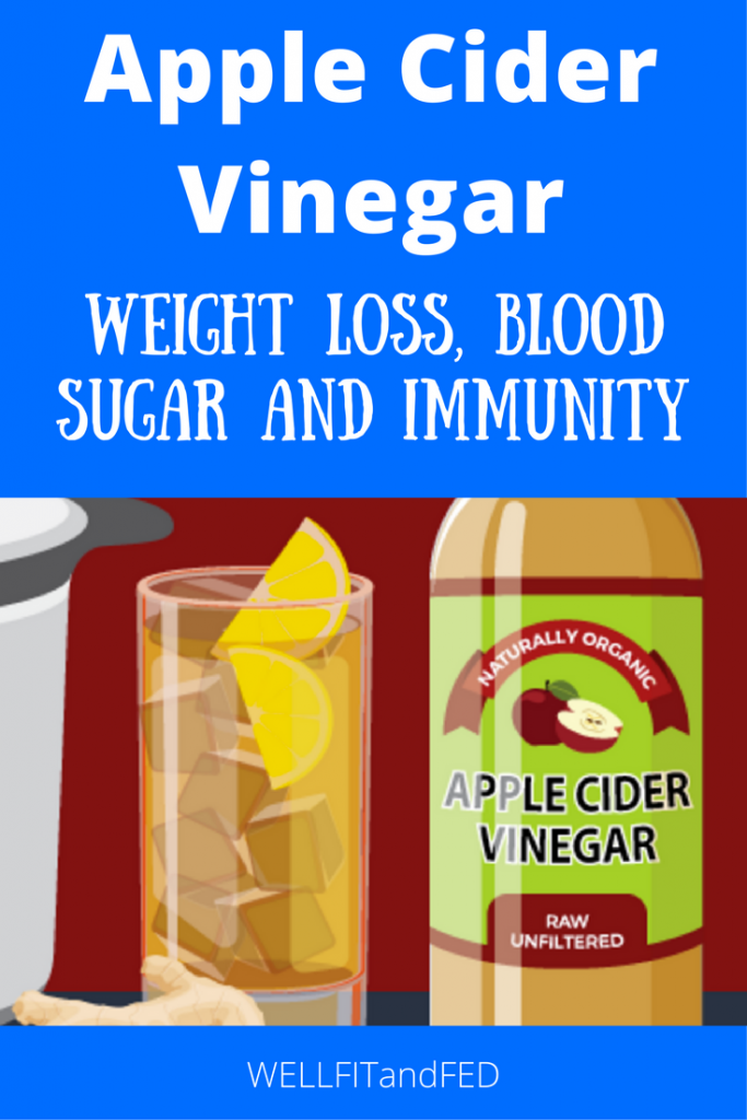 Apple Cider Vinegar Weight Loss, Blood Sugar And Immunity